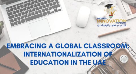 Internationalization in Education in the UAE: Embracing a Global Classroom